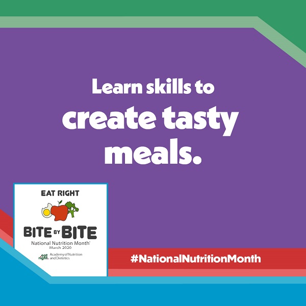 National Nutrition Month Bite by Bite Tip #3 Graphic